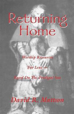 Returning Home(English, Paperback, Mattson David R)