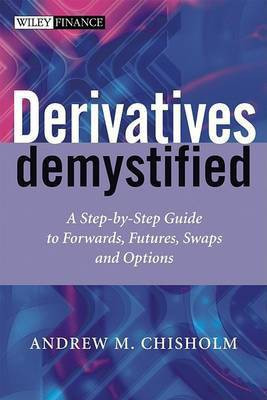 Derivatives Demystified(English, Electronic book text, Chisholm Andrew M.)