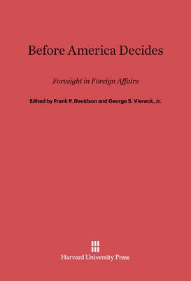 Before America Decides(English, Electronic book text, unknown)
