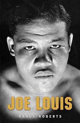 Joe Louis(English, Electronic book text, Roberts Randy)