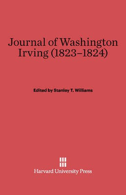 Journal of Washington Irving (1823-1824)(English, Electronic book text, unknown)