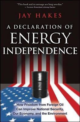 A Declaration of Energy Independence(English, Electronic book text, Hakes Jay)