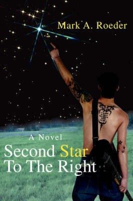 Second Star to the Right(English, Paperback, Roeder Mark A)