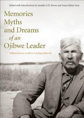 Memories, Myths and Dreams of an Ojibwe Leader(English, Electronic book text, Berens William)