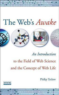 The Web's Awake(English, Electronic book text, Tetlow Philip D.)