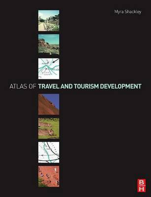 Atlas of Travel and Tourism Development(English, Electronic book text, Shackley Myra)