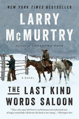 The Last Kind Words Saloon(English, Electronic book text, McMurtry Larry)