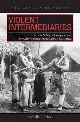 Violent Intermediaries(English, Electronic book text, Moyd Michelle R.)