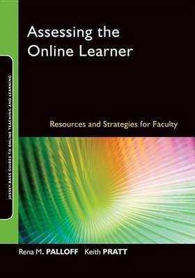 Assessing the Online Learner(English, Electronic book text, Palloff Rena M.)