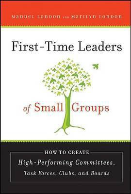 First-Time Leaders of Small Groups(English, Electronic book text, London Manuel)
