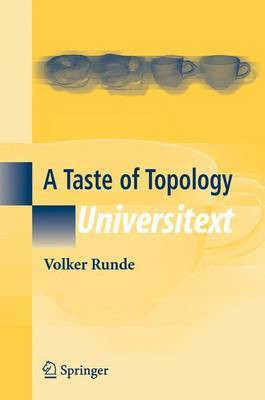 A Taste of Topology(English, Electronic book text, Runde Volker)