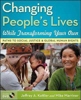 Changing People's Lives While Transforming Your Own(English, Electronic book text, Kottler Jeffrey A. Ph.D.)