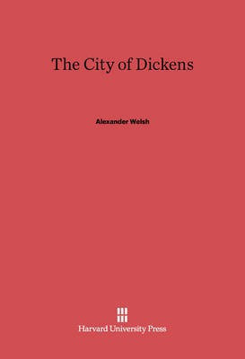 The City of Dickens(English, Electronic book text, Welsh Alexander)