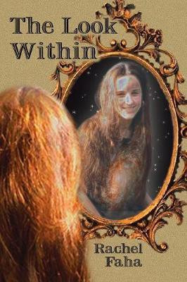 The Look within(English, Paperback, Faha Rachel)