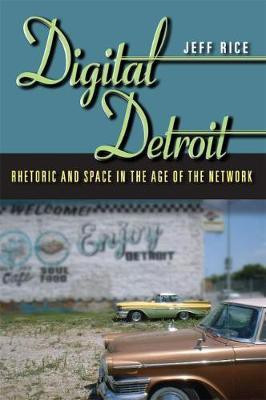 Digital Detroit(English, Electronic book text, Rice Jeff)