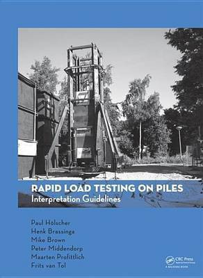 Rapid Load Testing on Piles(English, Electronic book text, Holscher Paul)