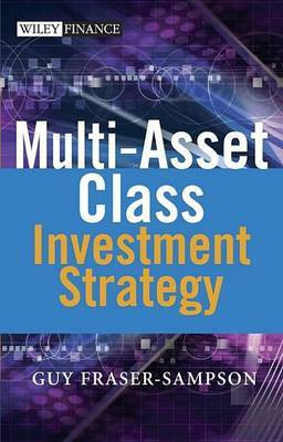 Multi Asset Class Investment Strategy(English, Electronic book text, Fraser-Sampson Guy)