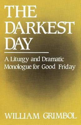 The Darkest Day(English, Paperback, Grimbol William R Pastor)