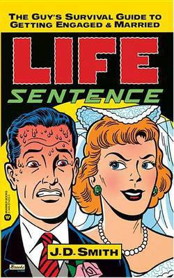 Life Sentence(English, Electronic book text, Smith J D)
