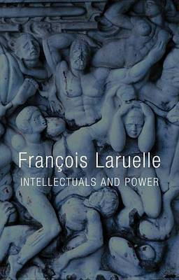 Intellectuals and Power(English, Electronic book text, Laruelle Francois)