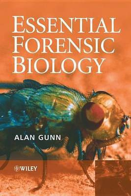Essential Forensic Biology(English, Electronic book text, Gunn Alan)