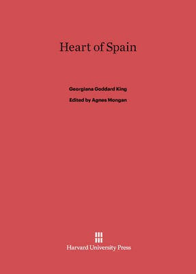 Heart of Spain(English, Electronic book text, King Georgiana Goddard)