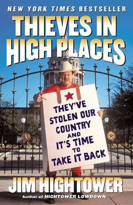 Thieves in High Places(English, Electronic book text, Hightower Jim)