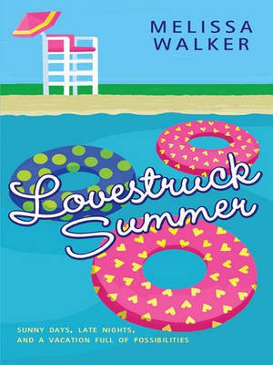 Lovestruck Summer(English, Electronic book text, Walker Melissa)