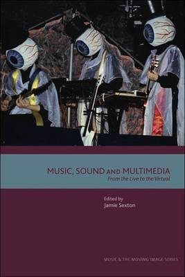 Music, Sound and Multimedia(English, Electronic book text, Sexton Jamie)