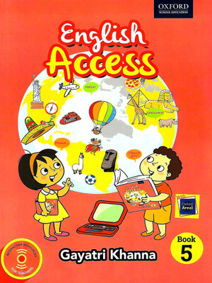 OXFORD ENGLISH ACCESS CLASS 5(English, Paperback, GAYATRI KHANNA)