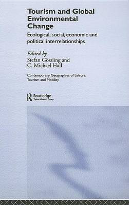 Tourism and Global Environmental Change(English, Electronic book text, unknown)