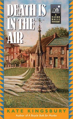 Death is in the Air(English, Electronic book text, Kingsbury Kate)