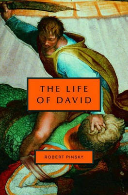 The Life of David(English, Electronic book text, Professor Pinsky Robert)