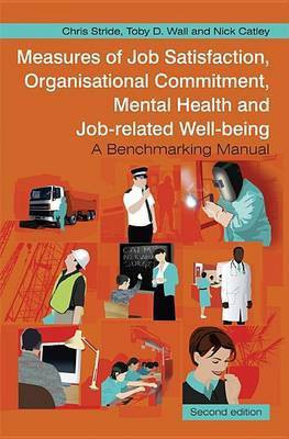 Measures of Job Satisfaction, Organisational Commitment, Mental Health and Job related Well-being(English, Electronic book text, Stride Chris)