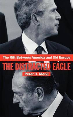 The Rift Between America and Old Europe(English, Electronic book text, Merkl Peter H)