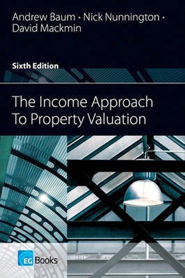 The Income Approach to Property Valuation(English, Electronic book text, Baum Andrew Professor)