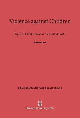 Violence against Children(English, Electronic book text, Gil David G.)