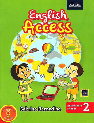 OXFORD ENGLISH ACCESS ENRICHMENT READER CLASS 2(English, Paperback, SABRINA BERNADINE)
