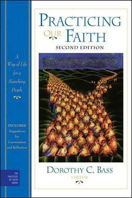 Practicing Our Faith(English, Electronic book text, unknown)