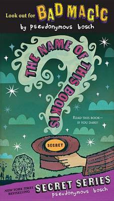 The Name of This Book Is Secret(English, Electronic book text, Bosch Pseudonymous)