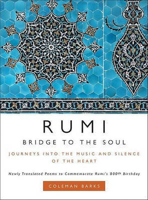 Rumi: Bridge to the Soul(English, Electronic book text, Barks Coleman)