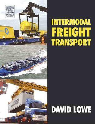 Intermodal Freight Transport(English, Electronic book text, Lowe David Dr)