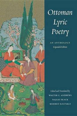 Ottoman Lyric Poetry(English, Electronic book text, unknown)
