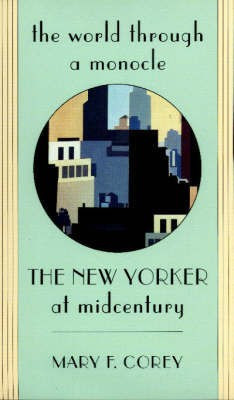The World Through a Monocle(English, Hardcover, Corey Mary F.)