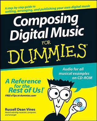 Composing Digital Music For Dummies(English, Electronic book text, Vines Russell Dean)