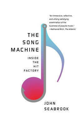 The Song Machine(English, Electronic book text, Seabrook John)