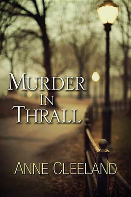 Murder in Thrall(English, Electronic book text, Cleeland Anne)