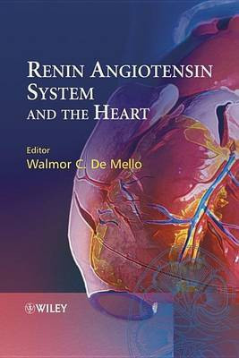 Renin Angiotensin System and the Heart(English, Electronic book text, unknown)
