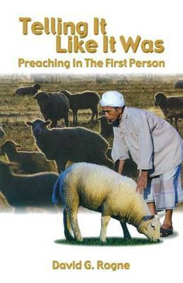 Telling It Like It Was(English, Paperback, Rogne David G)