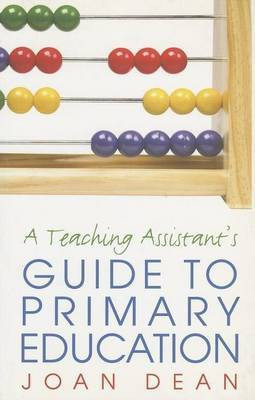A Teaching Assistant's Guide to Primary Education(English, Electronic book text, Dean Joan)